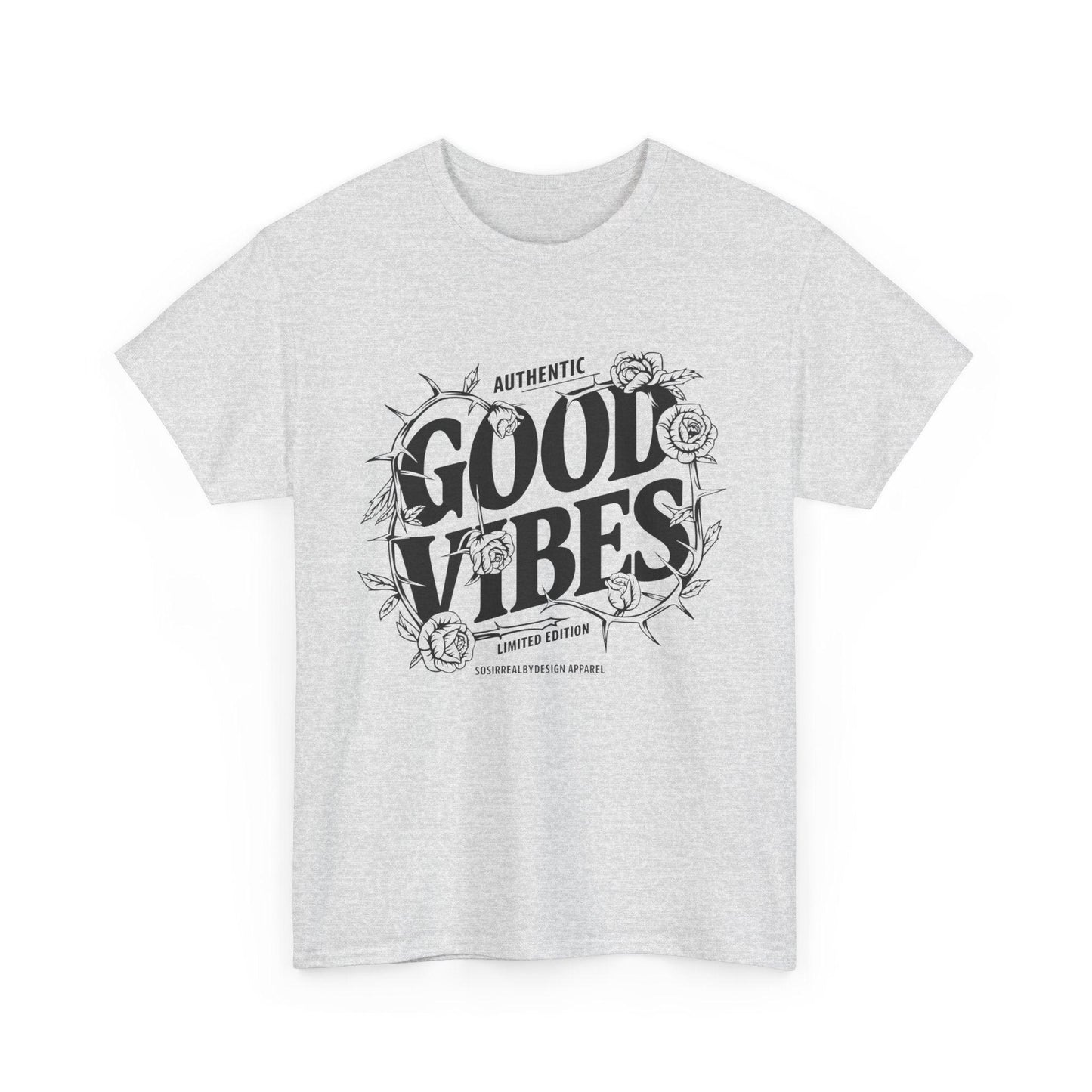 Good Vibes Positive Energy T-shirt - SosirrealByDesign