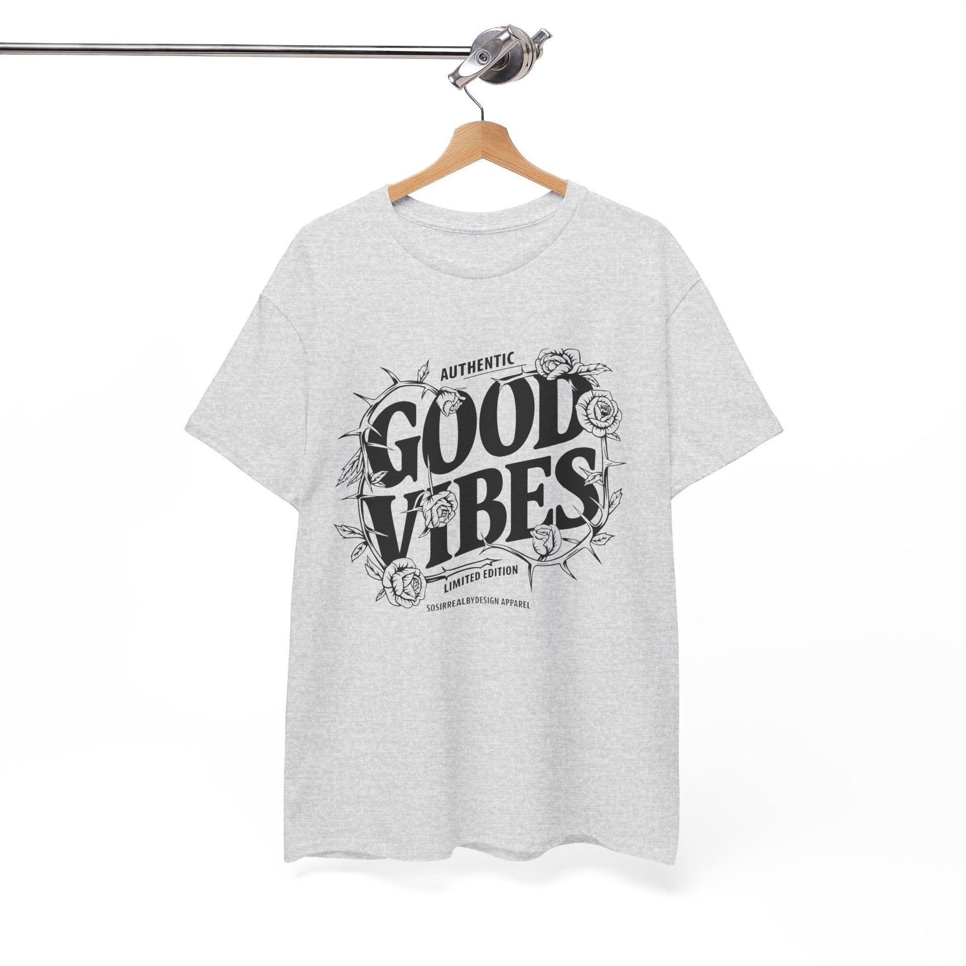 Good Vibes Positive Energy T-shirt - SosirrealByDesign
