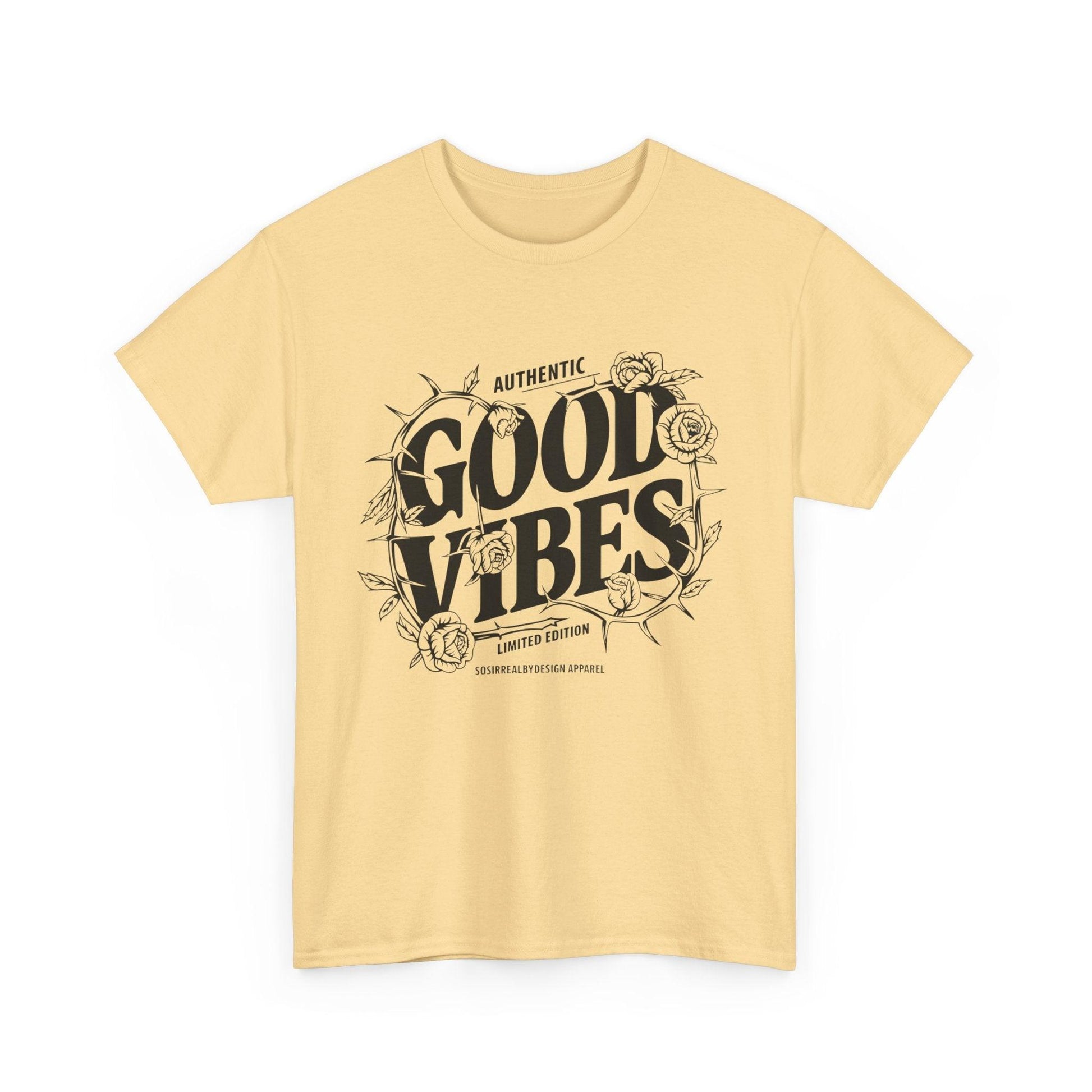 Good Vibes Positive Energy T-shirt - SosirrealByDesign