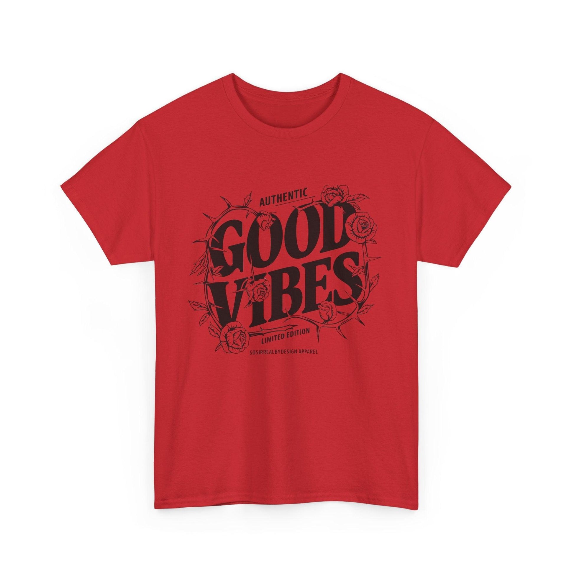 Good Vibes Positive Energy T-shirt - SosirrealByDesign