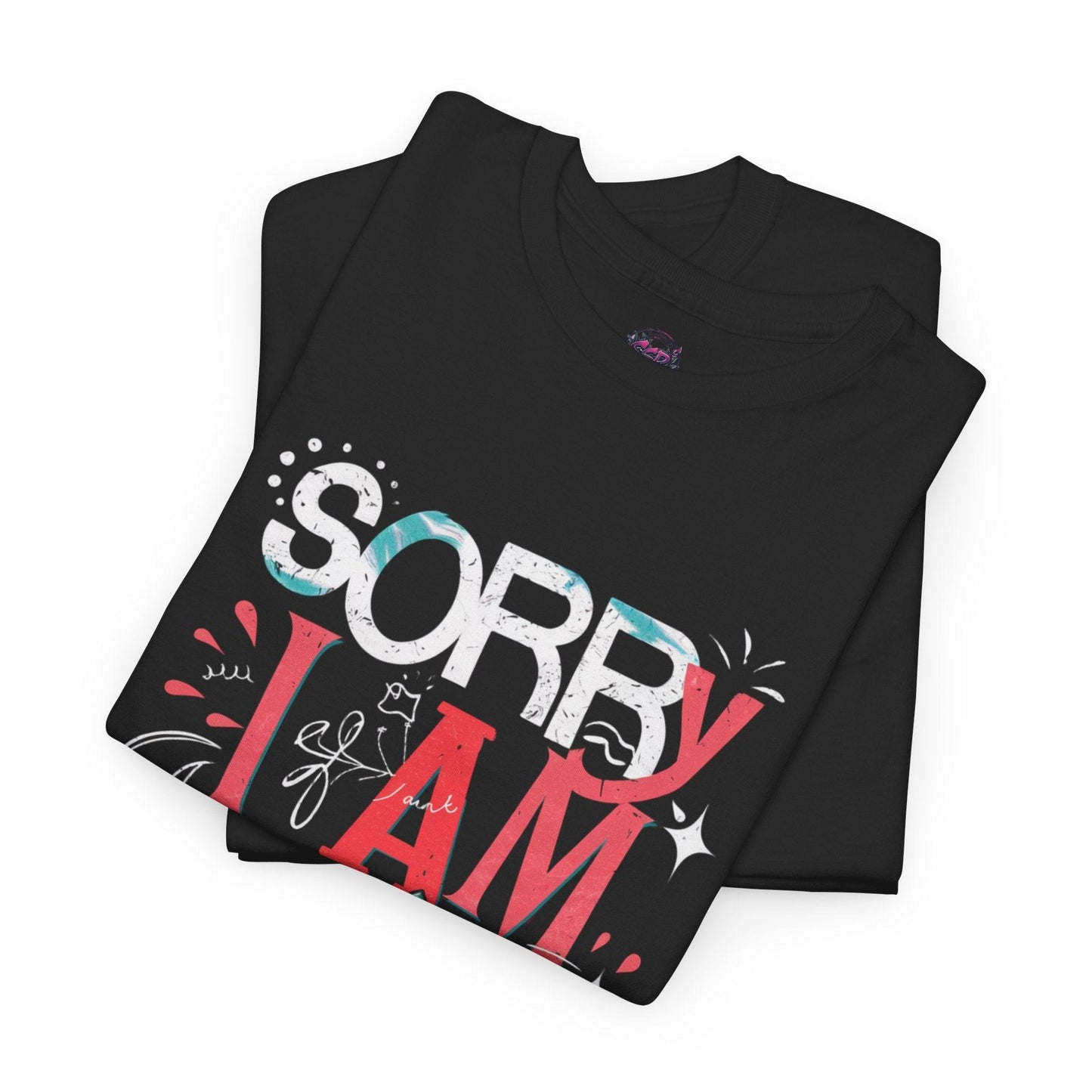 Sorry I Am Not Perfect T-shirt - Embrace Imperfection - SosirrealByDesign