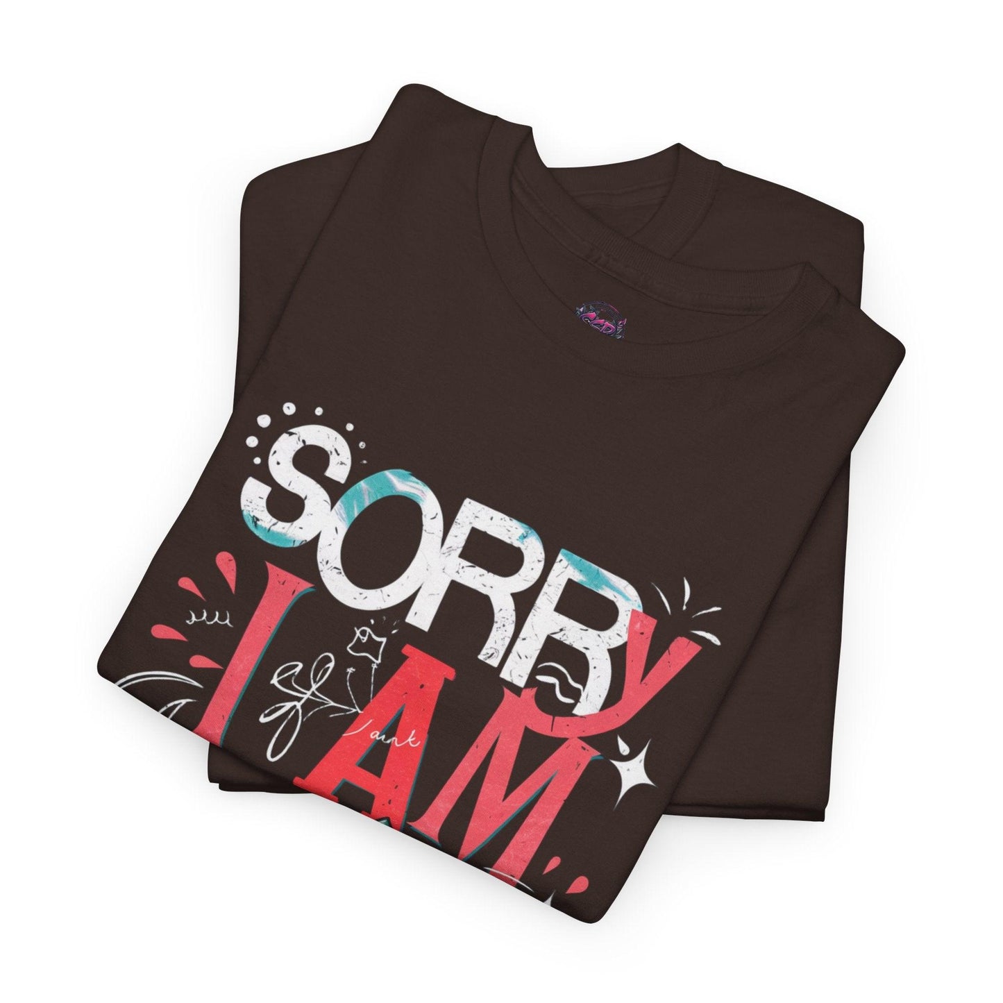 Sorry I Am Not Perfect T-shirt - Embrace Imperfection - SosirrealByDesign