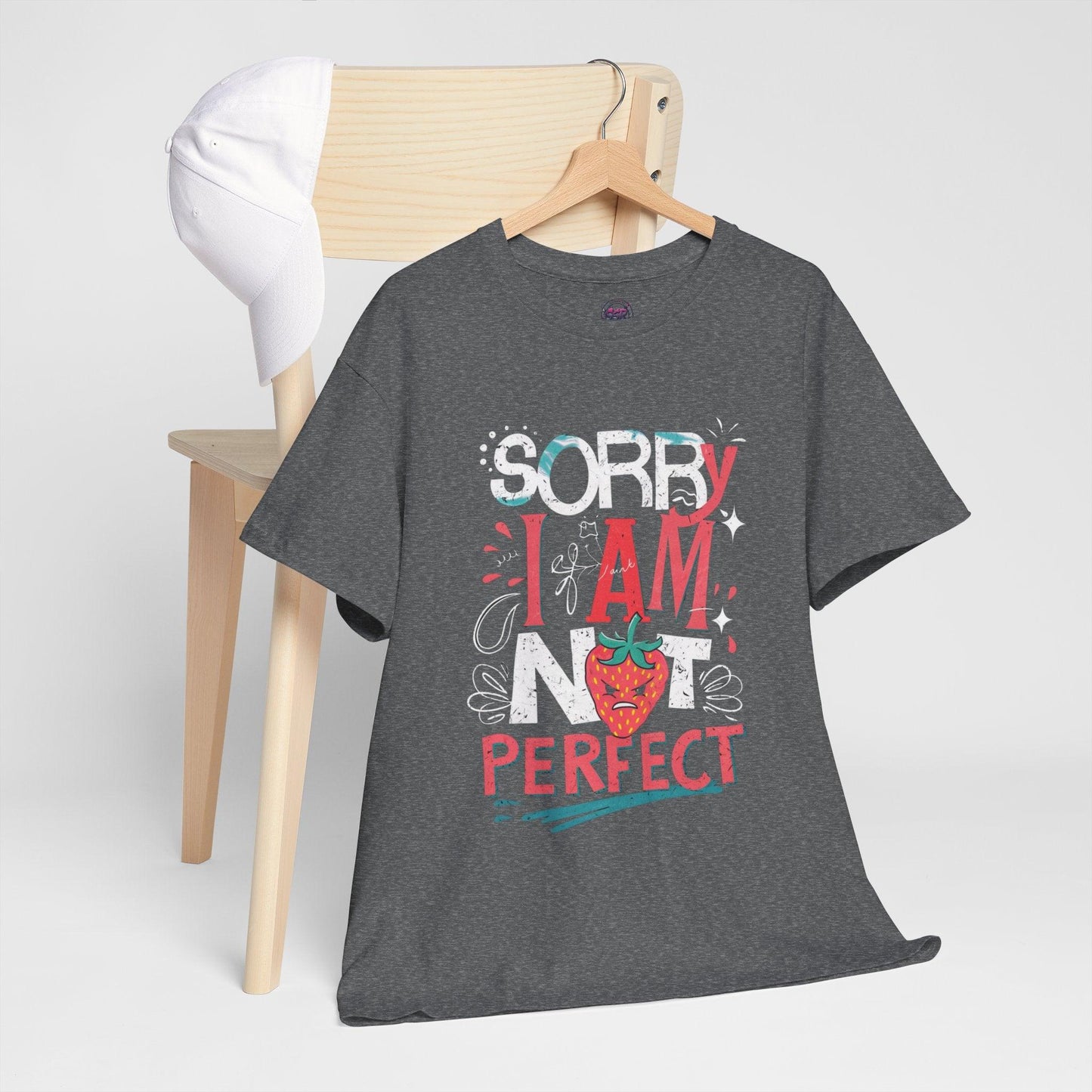 Sorry I Am Not Perfect T-shirt - Embrace Imperfection - SosirrealByDesign
