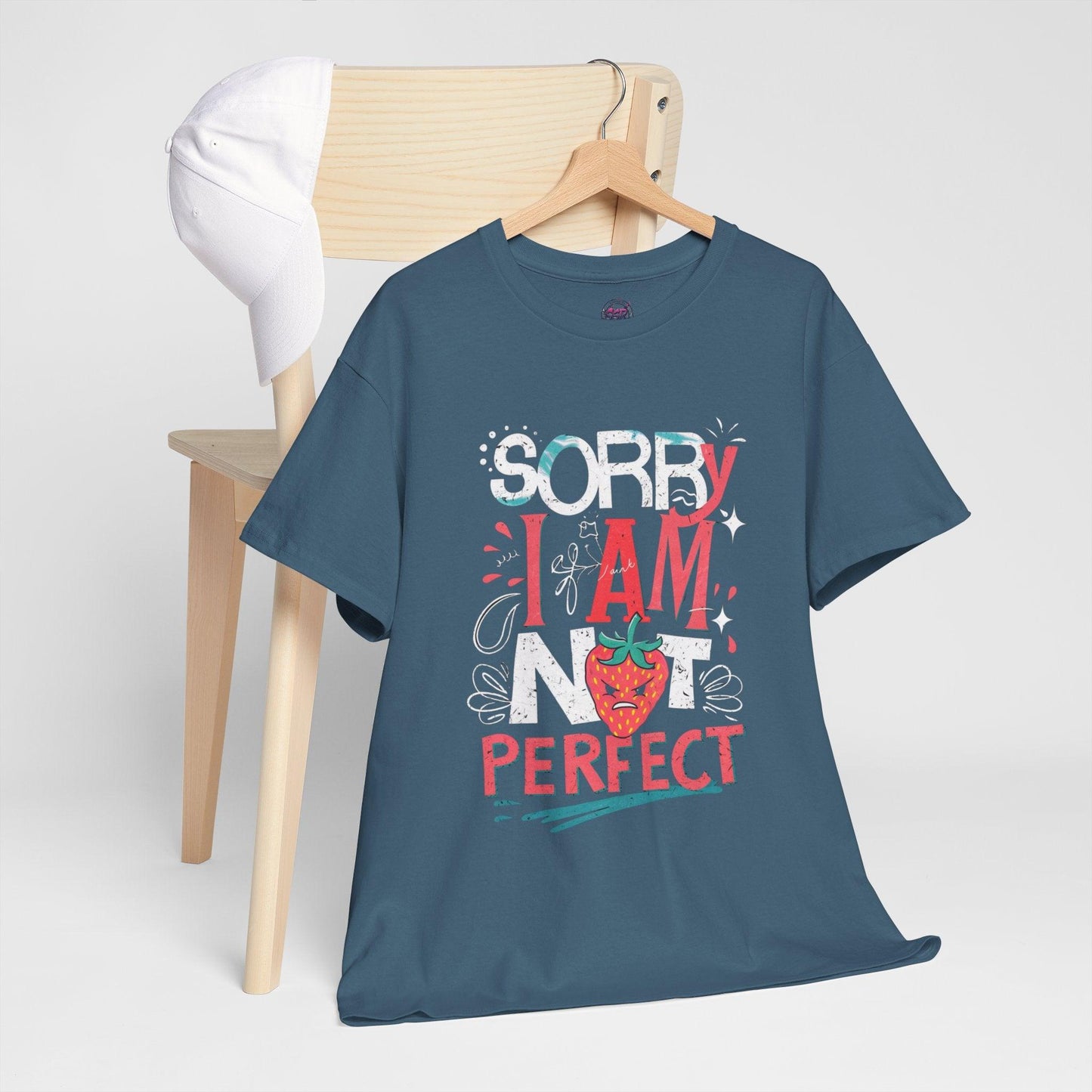 Sorry I Am Not Perfect T-shirt - Embrace Imperfection - SosirrealByDesign