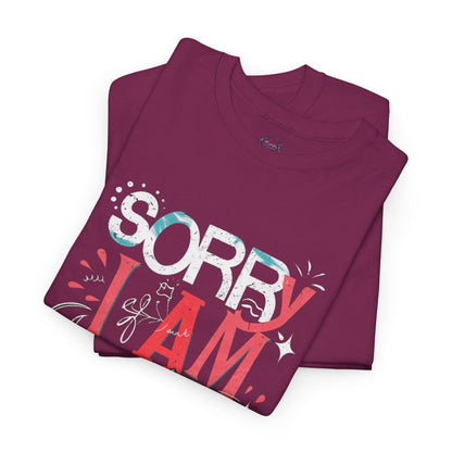 Sorry I Am Not Perfect T-shirt - Embrace Imperfection - SosirrealByDesign