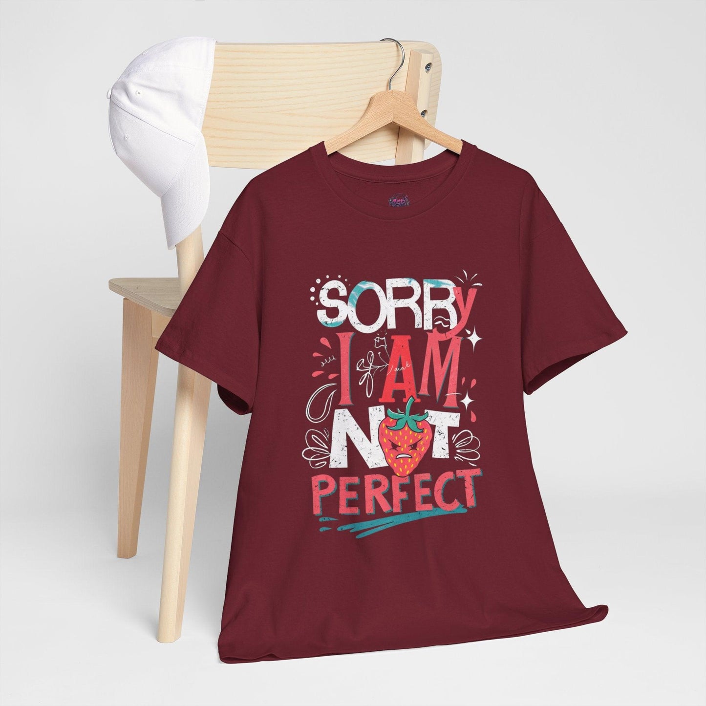 Sorry I Am Not Perfect T-shirt - Embrace Imperfection - SosirrealByDesign