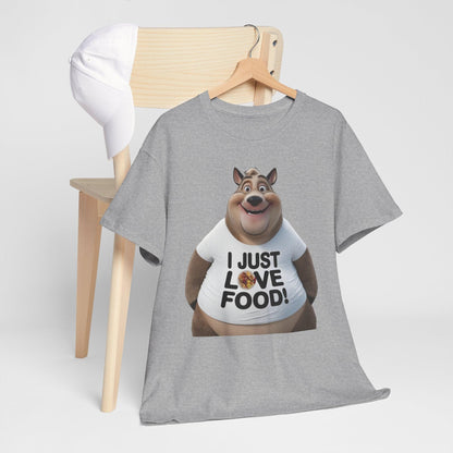 Funny Food Lover Apparel - I Just Love Food! - SosirrealByDesign