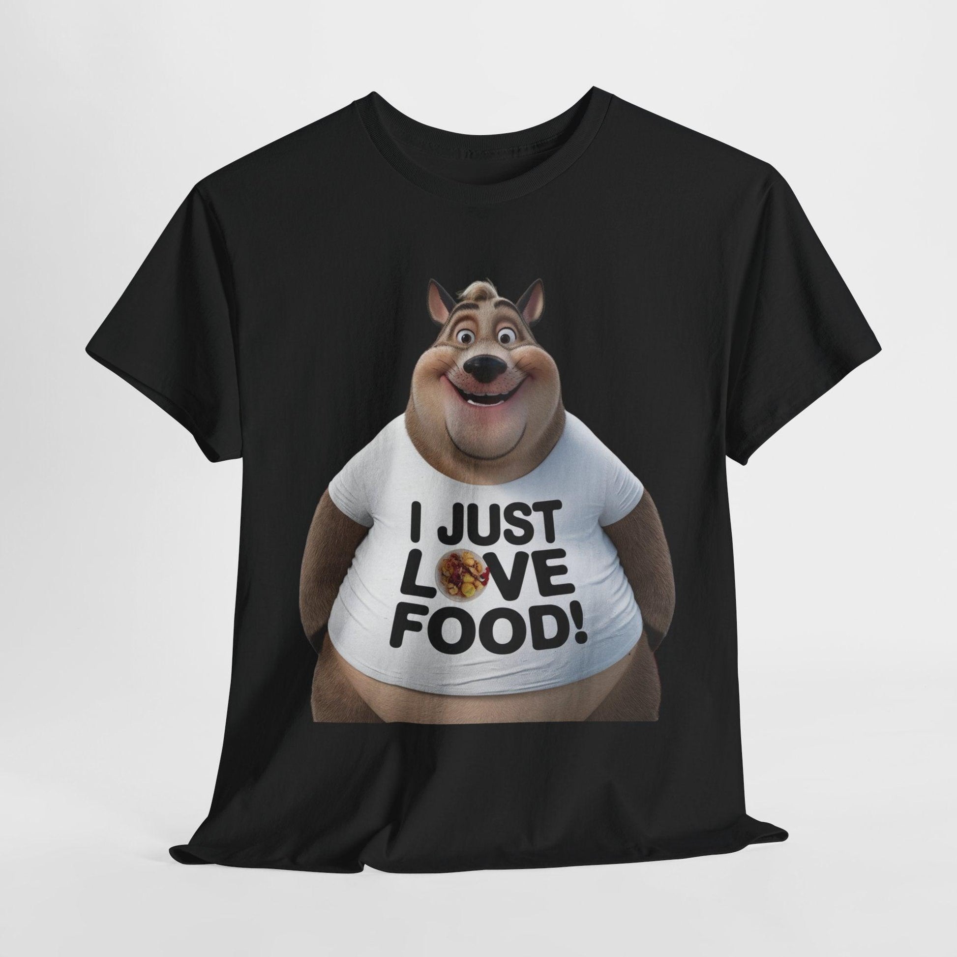 Funny Food Lover Apparel - I Just Love Food! - SosirrealByDesign