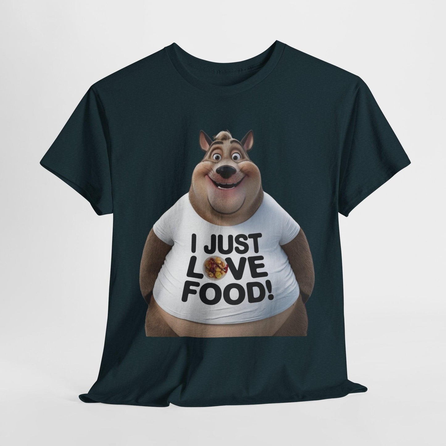 Funny Food Lover Apparel - I Just Love Food! - SosirrealByDesign