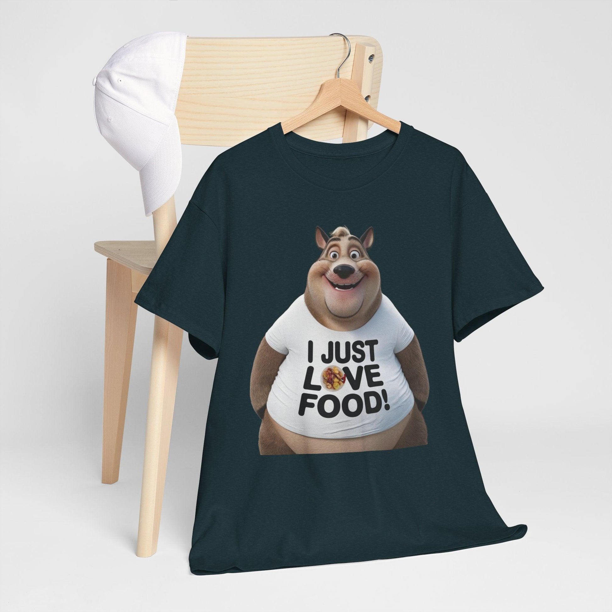 Funny Food Lover Apparel - I Just Love Food! - SosirrealByDesign