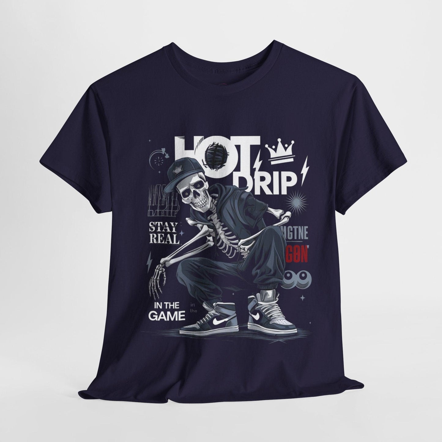 Cool Skeleton Stay Real, Hot Drip t-shirt - SosirrealByDesign