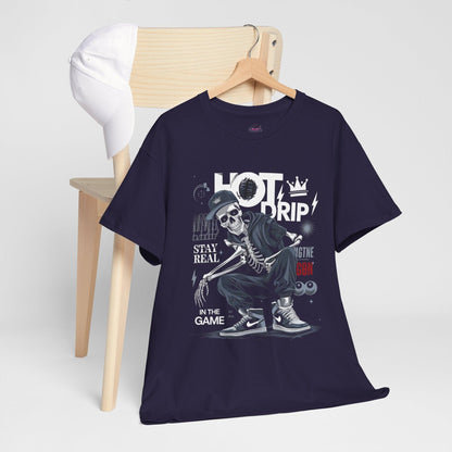 Cool Skeleton Stay Real, Hot Drip t-shirt - SosirrealByDesign