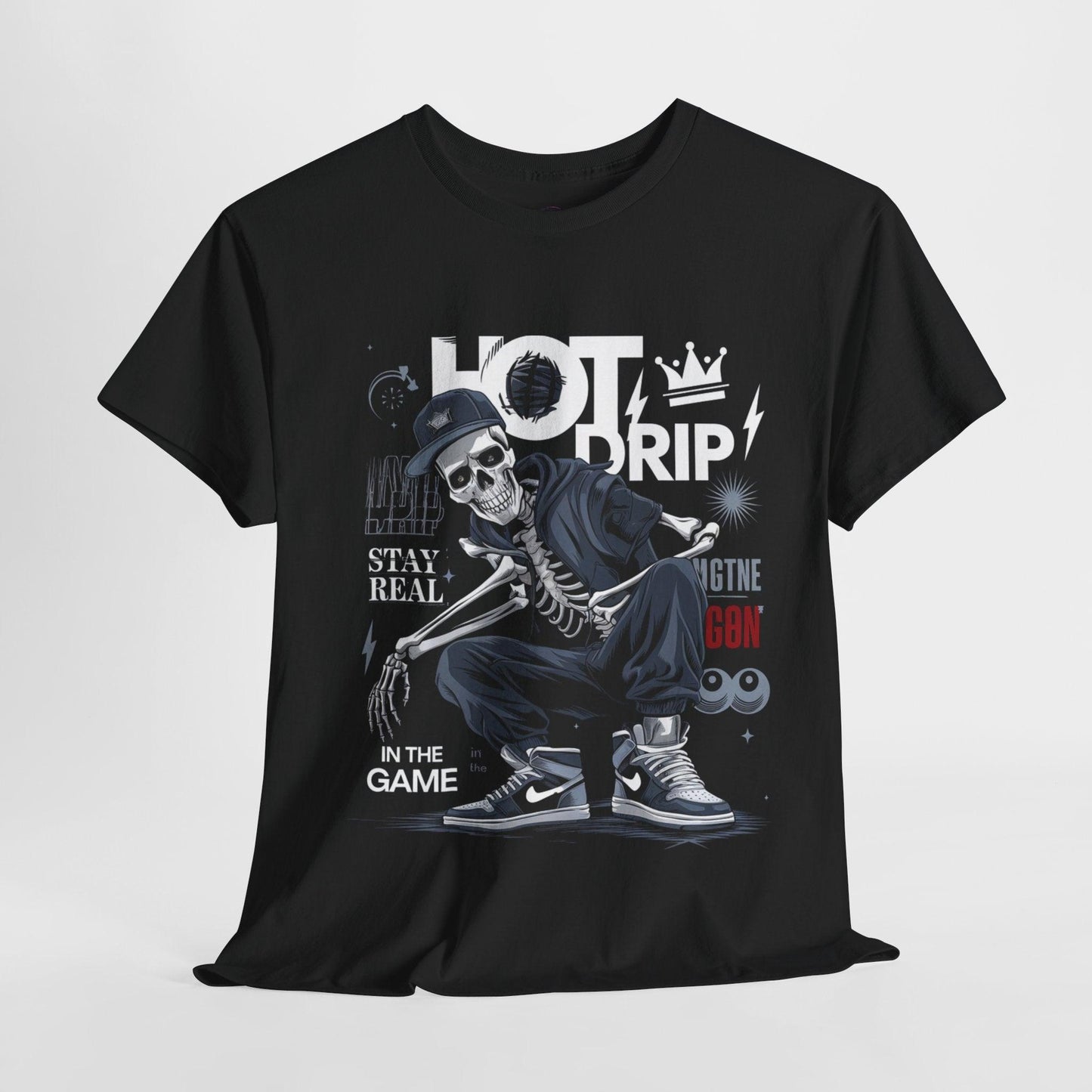Cool Skeleton Stay Real, Hot Drip t-shirt - SosirrealByDesign