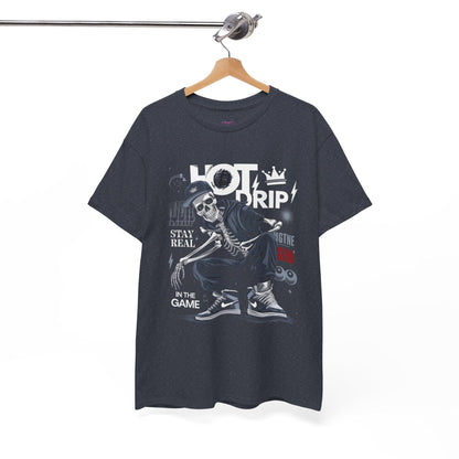 Cool Skeleton Stay Real, Hot Drip t-shirt - SosirrealByDesign