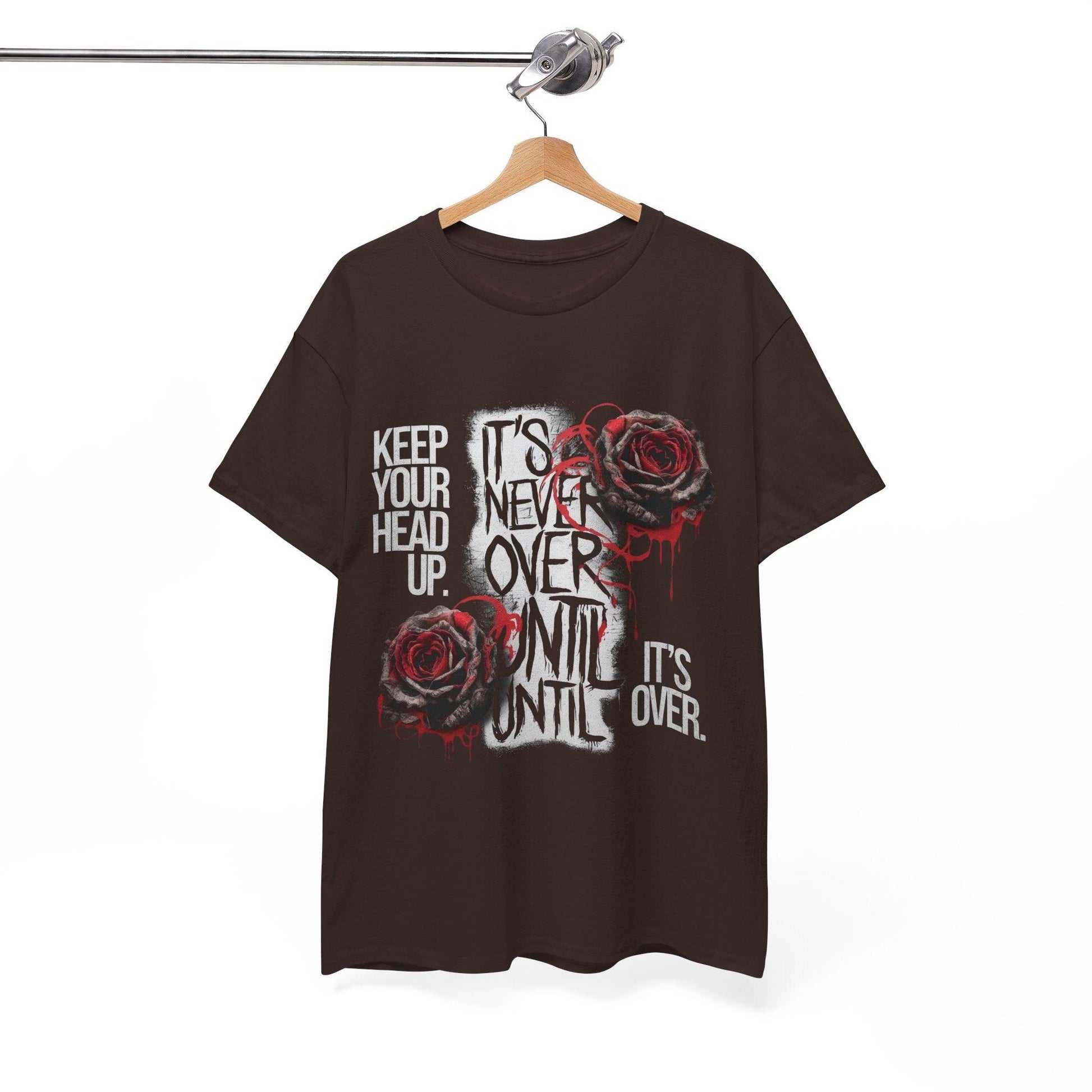 Keep Your Head Up v101 T-Shirt | Motivational Apparel - SosirrealByDesign