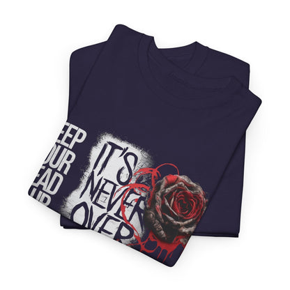 Keep Your Head Up v101 T-Shirt | Motivational Apparel - SosirrealByDesign