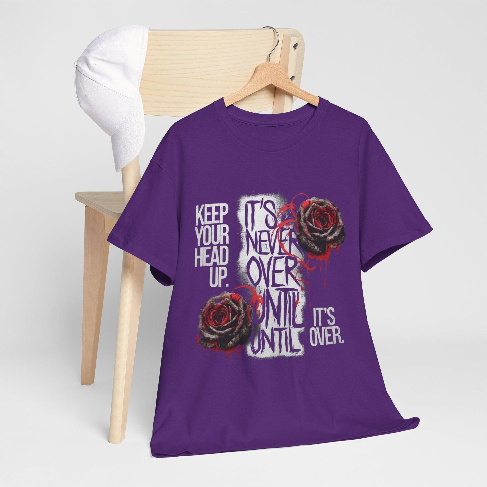 Keep Your Head Up v101 T-Shirt | Motivational Apparel - SosirrealByDesign