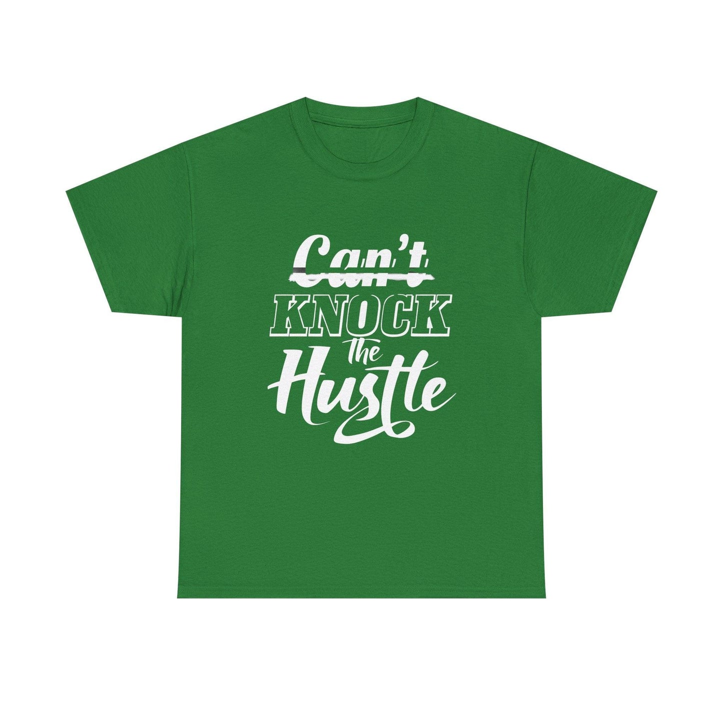 Can't Knock The Hustle Tee - Unisex T-Shirt for Entrepreneurs and Go-Getters - SosirrealByDesign