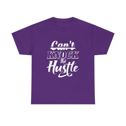 Can't Knock The Hustle Tee - Unisex T-Shirt for Entrepreneurs and Go-Getters - SosirrealByDesign