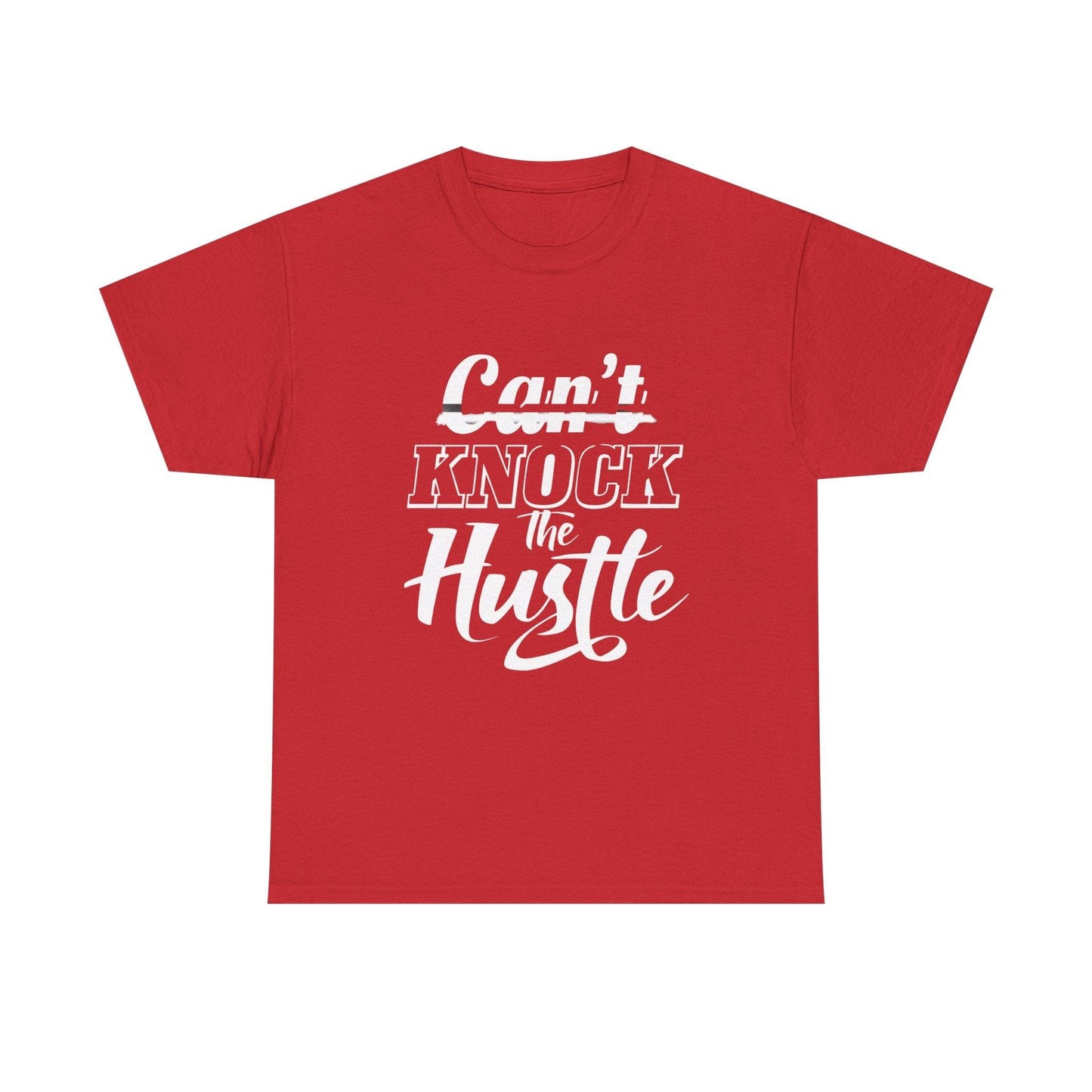 Can't Knock The Hustle Tee - Unisex T-Shirt for Entrepreneurs and Go-Getters - SosirrealByDesign