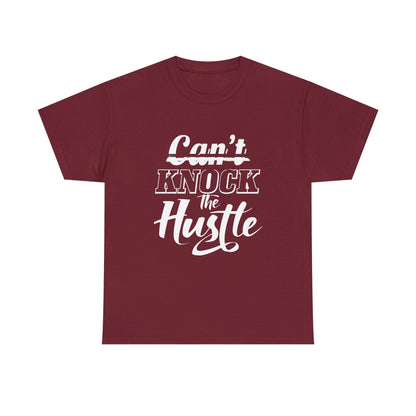 Can't Knock The Hustle Tee - Unisex T-Shirt for Entrepreneurs and Go-Getters - SosirrealByDesign