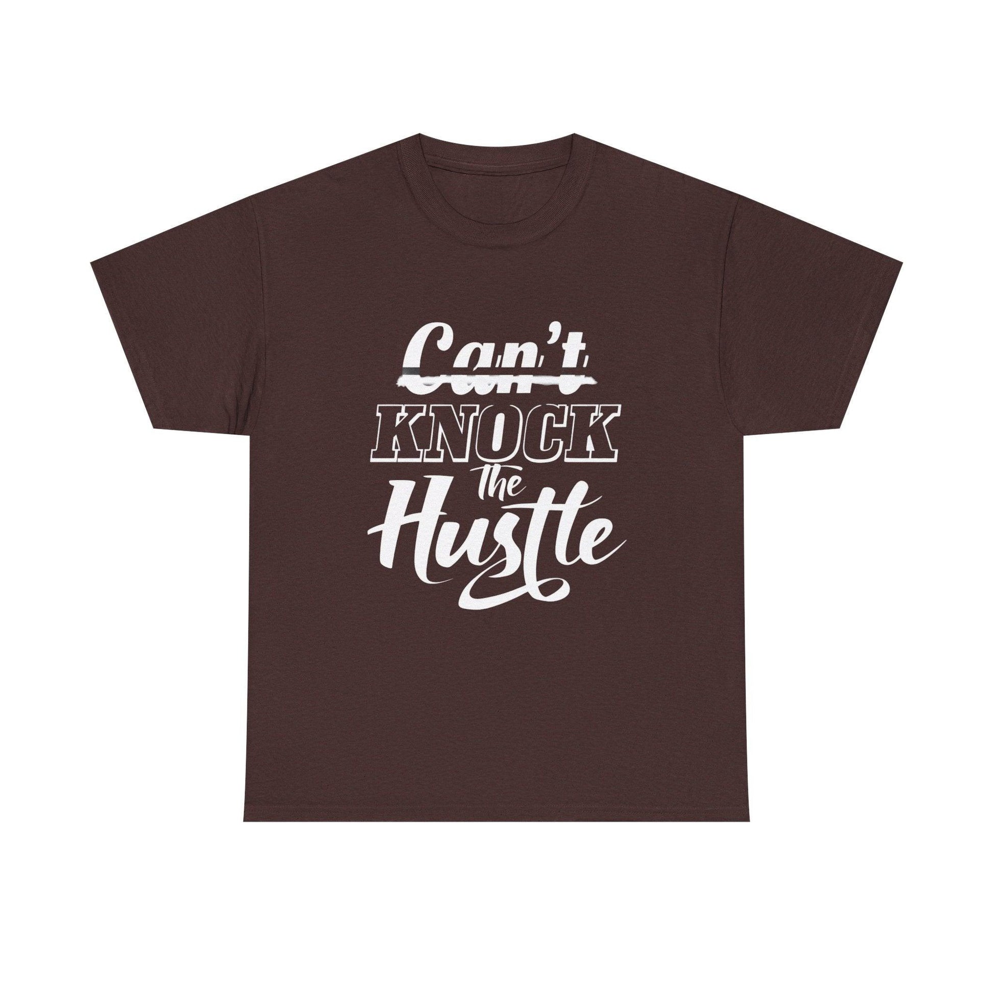 Can't Knock The Hustle Tee - Unisex T-Shirt for Entrepreneurs and Go-Getters - SosirrealByDesign