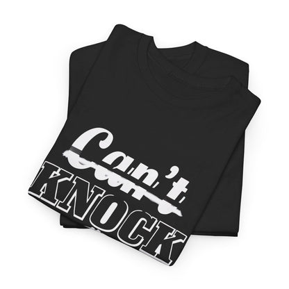 Can't Knock The Hustle Tee - Unisex T-Shirt for Entrepreneurs and Go-Getters - SosirrealByDesign