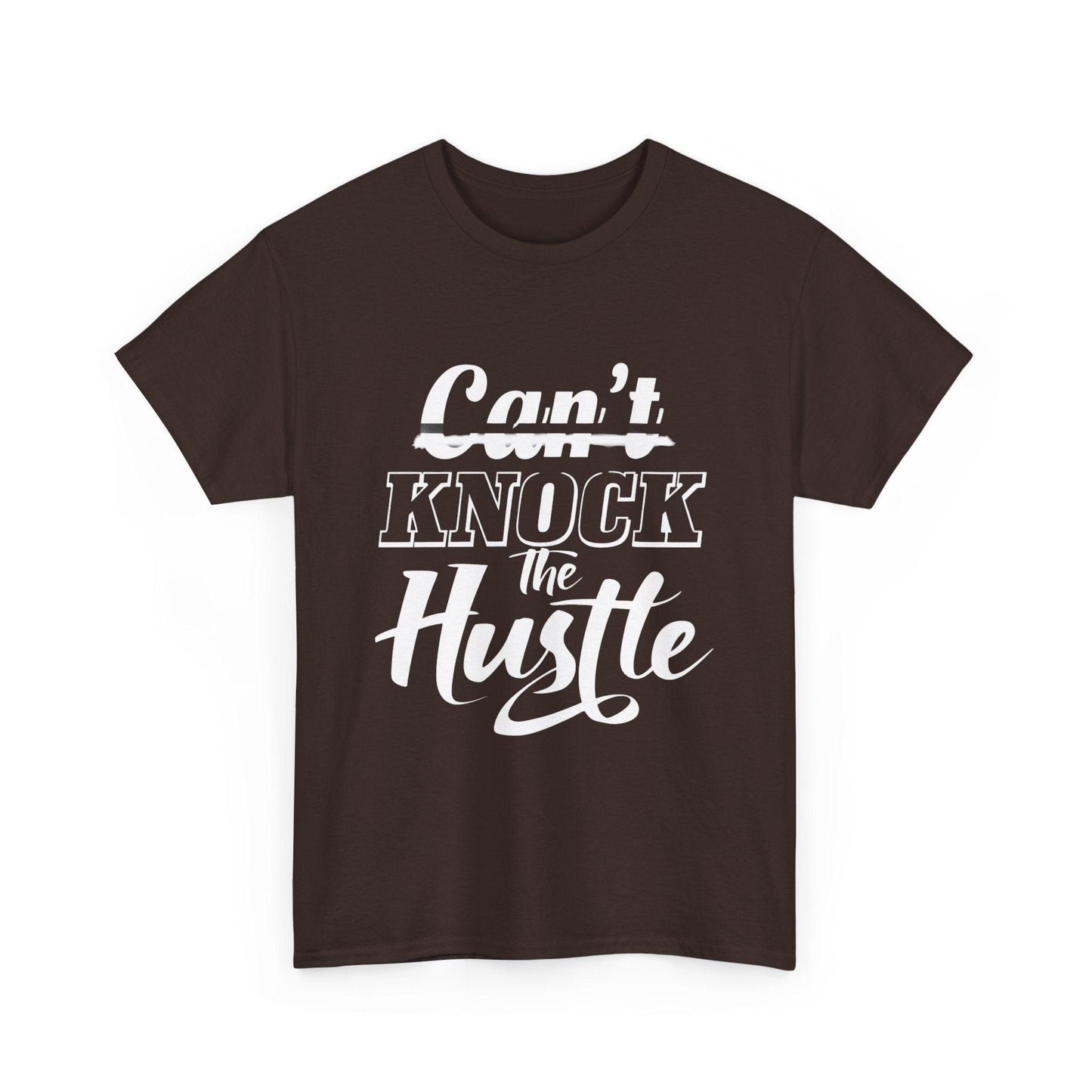 Can't Knock The Hustle Tee - Unisex T-Shirt for Entrepreneurs and Go-Getters - SosirrealByDesign