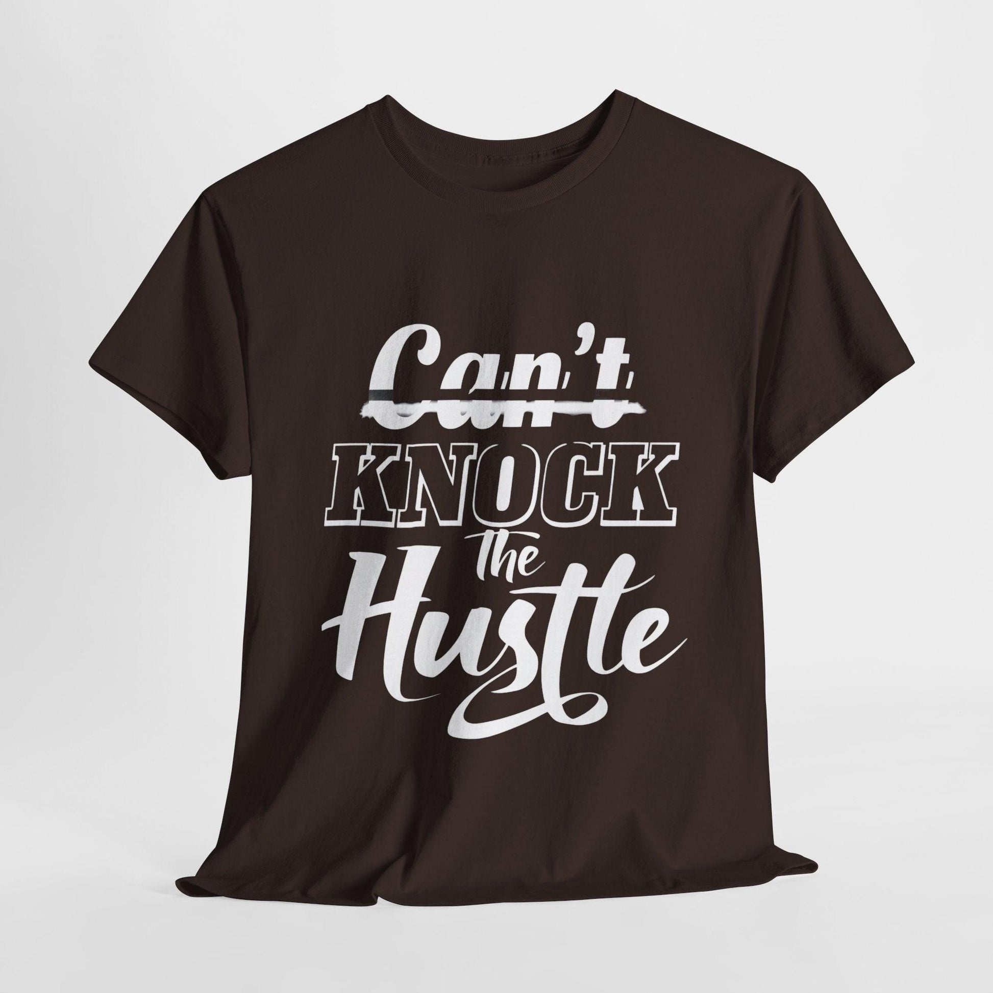 Can't Knock The Hustle Tee - Unisex T-Shirt for Entrepreneurs and Go-Getters - SosirrealByDesign