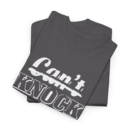 Can't Knock The Hustle Tee - Unisex T-Shirt for Entrepreneurs and Go-Getters - SosirrealByDesign