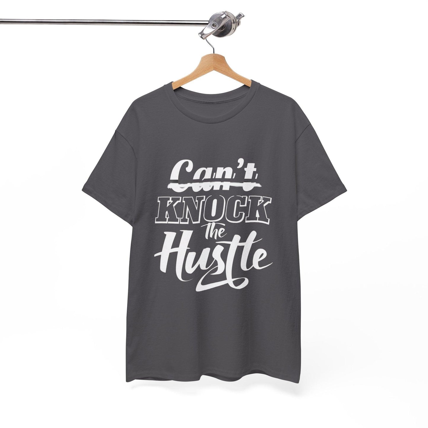 Can't Knock The Hustle Tee - Unisex T-Shirt for Entrepreneurs and Go-Getters - SosirrealByDesign
