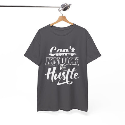Can't Knock The Hustle Tee - Unisex T-Shirt for Entrepreneurs and Go-Getters - SosirrealByDesign