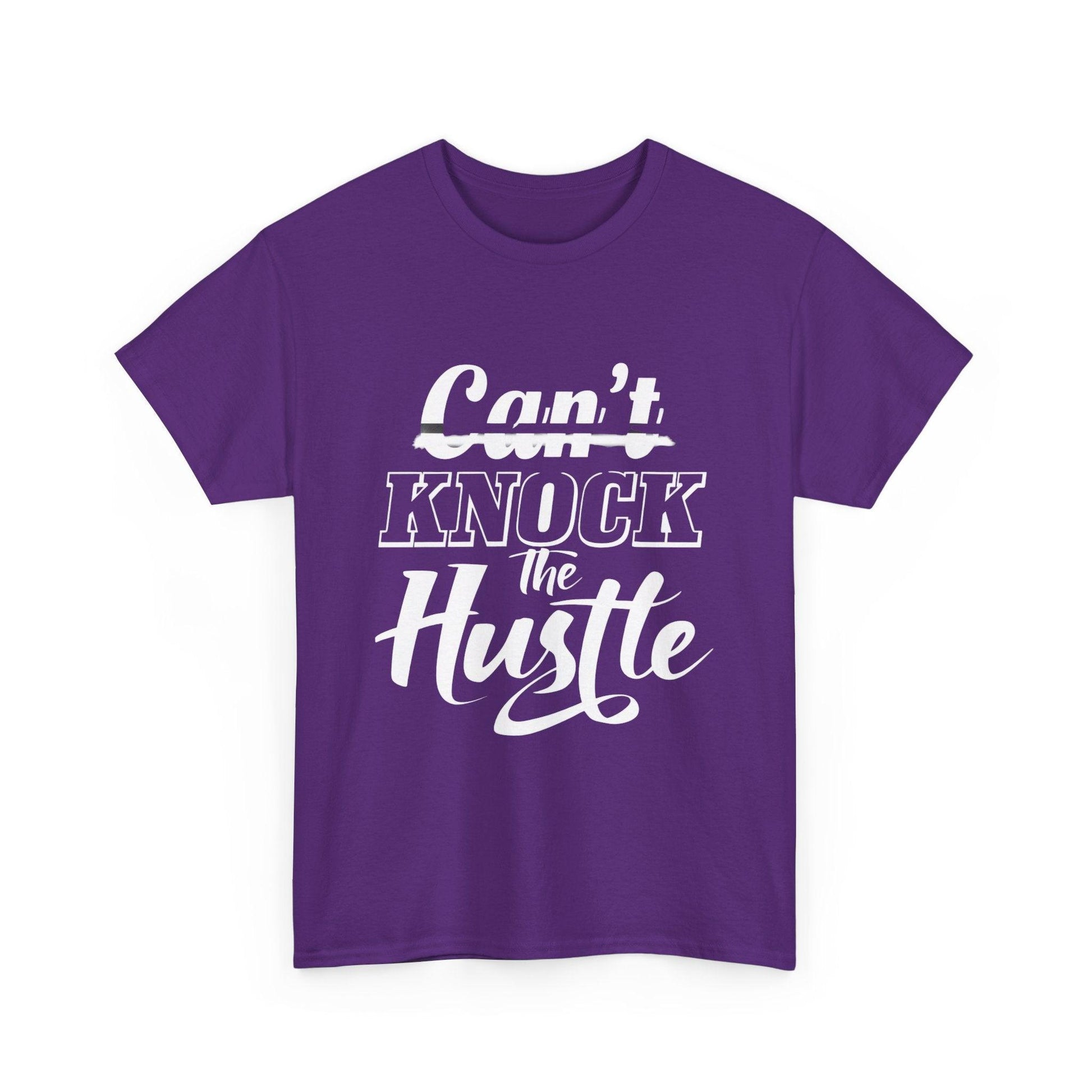 Can't Knock The Hustle Tee - Unisex T-Shirt for Entrepreneurs and Go-Getters - SosirrealByDesign
