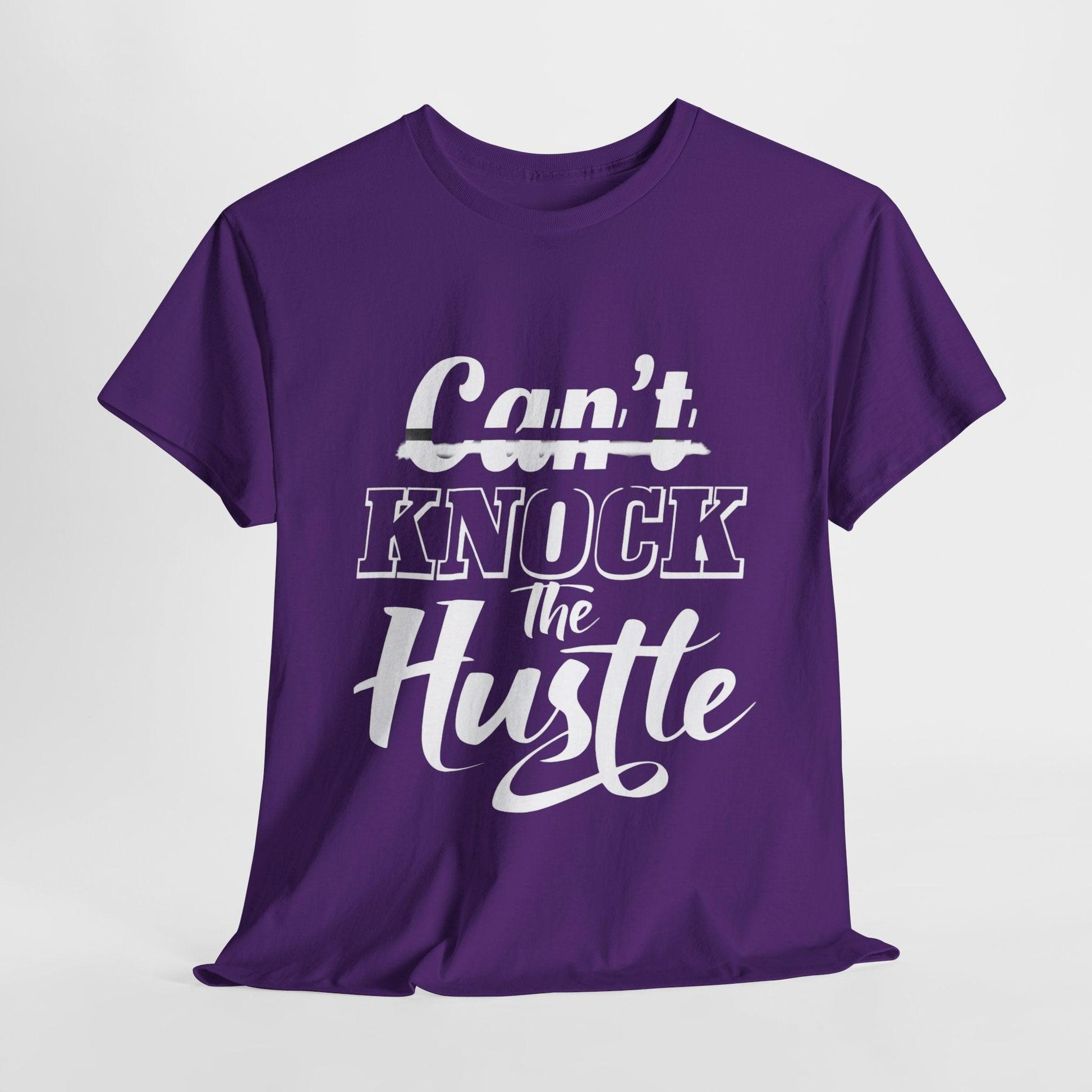 Can't Knock The Hustle Tee - Unisex T-Shirt for Entrepreneurs and Go-Getters - SosirrealByDesign