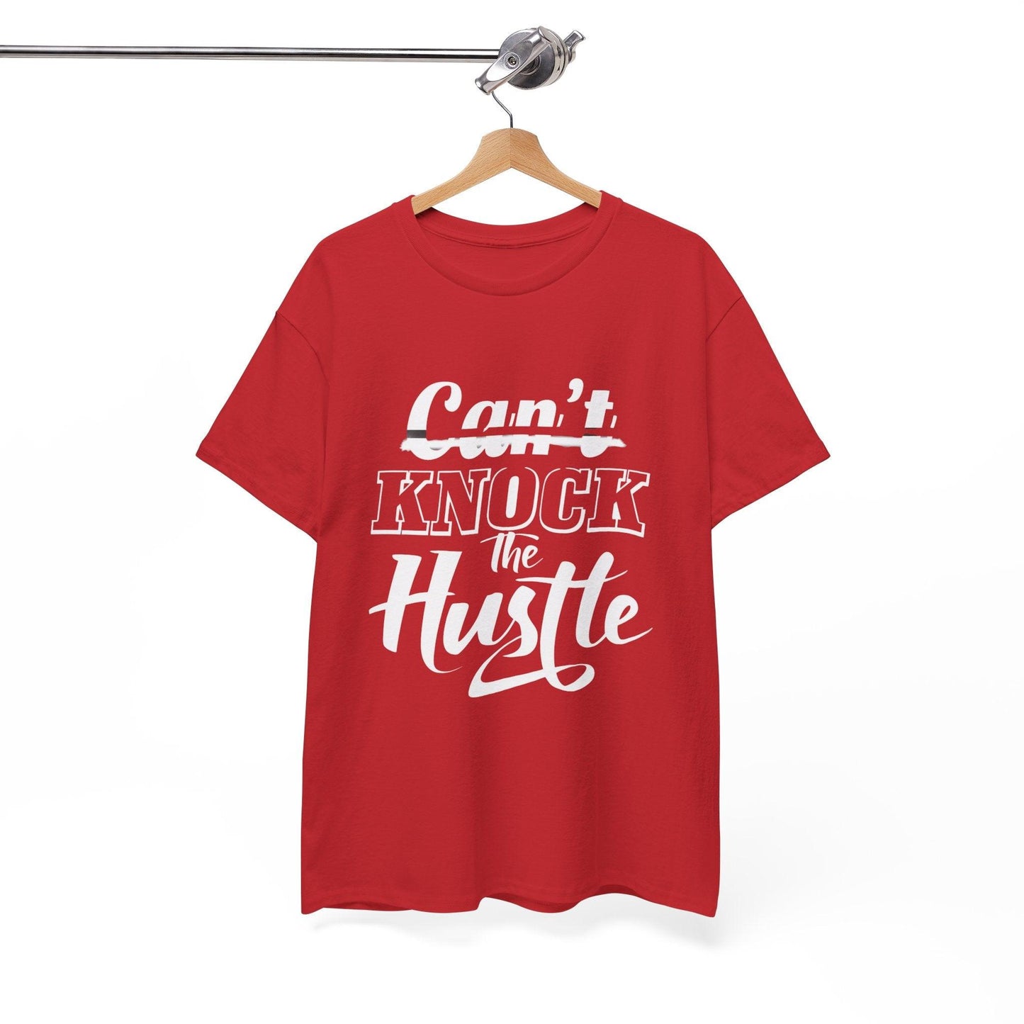 Can't Knock The Hustle Tee - Unisex T-Shirt for Entrepreneurs and Go-Getters - SosirrealByDesign