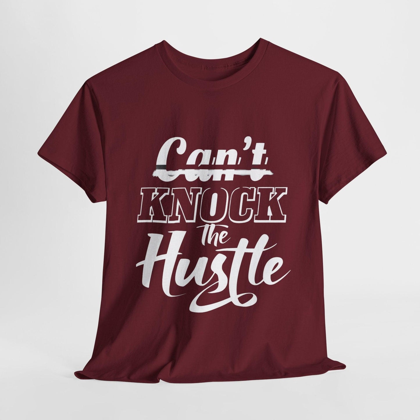 Can't Knock The Hustle Tee - Unisex T-Shirt for Entrepreneurs and Go-Getters - SosirrealByDesign
