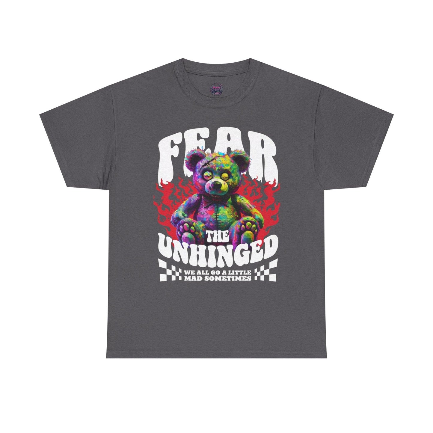 Fear the Unhinged Graphic Tee - Edgy Style Lovers - SosirrealByDesign