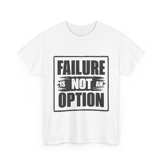 'Failure is Not an Option' V101 T-shirt - SosirrealByDesign