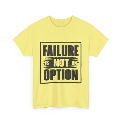 'Failure is Not an Option' V101 T-shirt - SosirrealByDesign