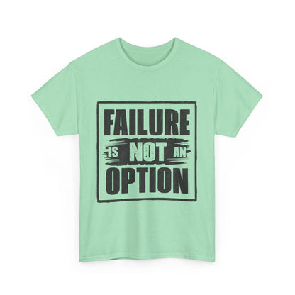 'Failure is Not an Option' V101 T-shirt - SosirrealByDesign