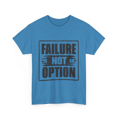 'Failure is Not an Option' V101 T-shirt - SosirrealByDesign