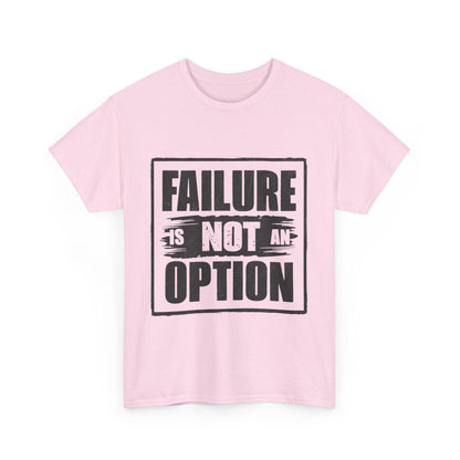 'Failure is Not an Option' V101 T-shirt - SosirrealByDesign