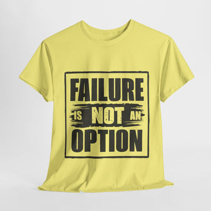 'Failure is Not an Option' V101 T-shirt - SosirrealByDesign