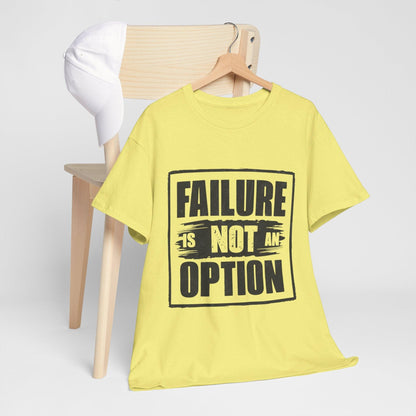 'Failure is Not an Option' V101 T-shirt - SosirrealByDesign