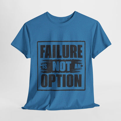'Failure is Not an Option' V101 T-shirt - SosirrealByDesign