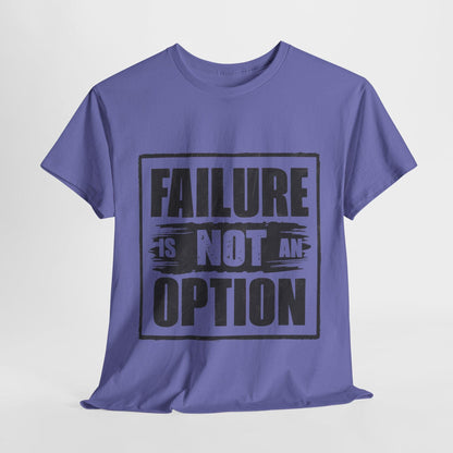 'Failure is Not an Option' V101 T-shirt - SosirrealByDesign