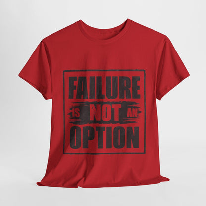 'Failure is Not an Option' V101 T-shirt - SosirrealByDesign