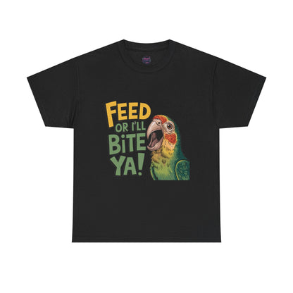 Funny Parrot T-Shirt - Feed or I'll Bite Ya! - SosirrealByDesign