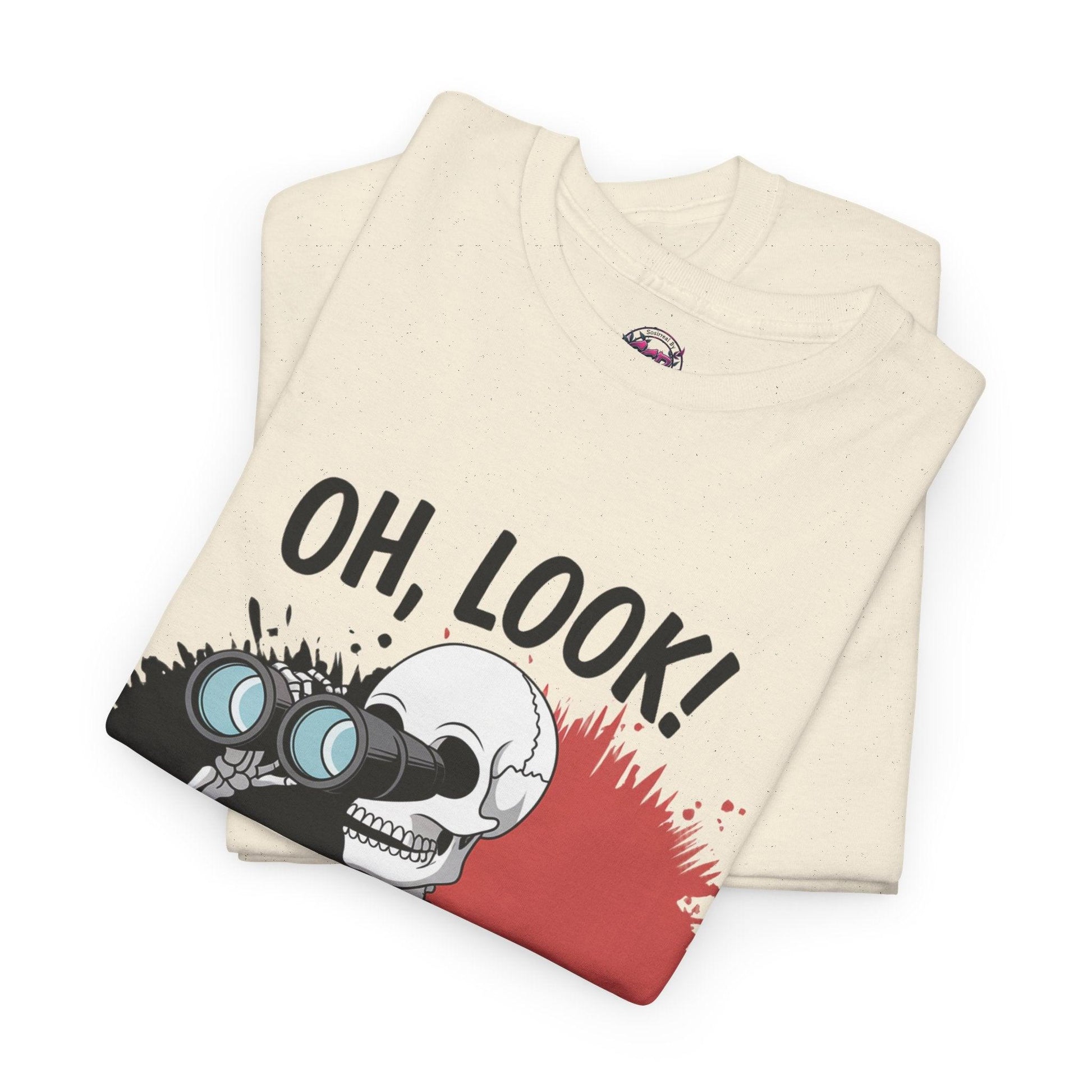 Funny Skeleton Graphic tee - 'Oh, Look! Nobody Gives a Shhh!' - SosirrealByDesign