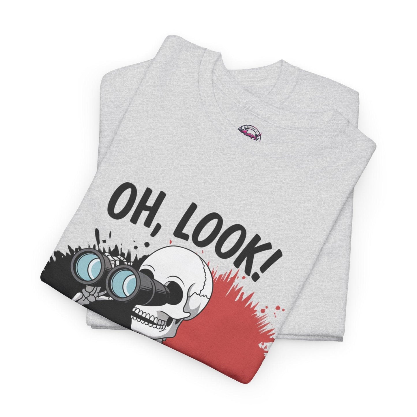 Funny Skeleton Graphic tee - 'Oh, Look! Nobody Gives a Shhh!' - SosirrealByDesign